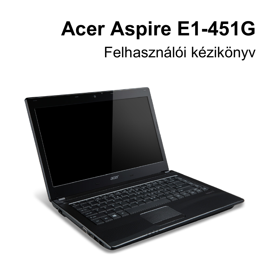 Magyar, Acer aspire e1-451g | Acer W700P User Manual | Page 1447 / 3264