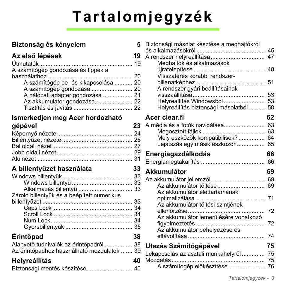 Tartalomjegyzék | Acer W700P User Manual | Page 1449 / 3264