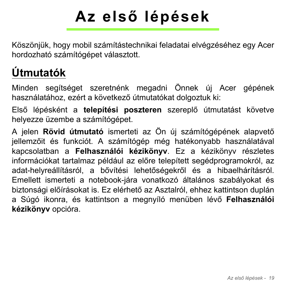 Az első lépések, Útmutatók | Acer W700P User Manual | Page 1465 / 3264