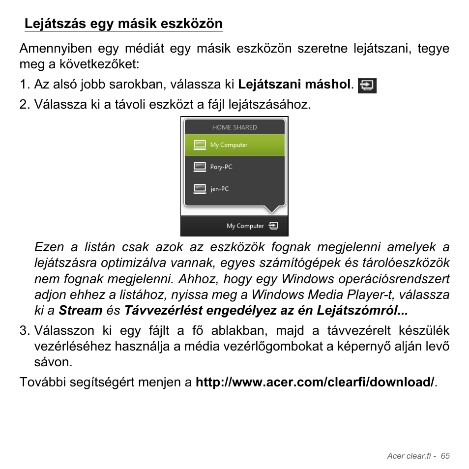 Lejátszás egy másik eszközön | Acer W700P User Manual | Page 1511 / 3264