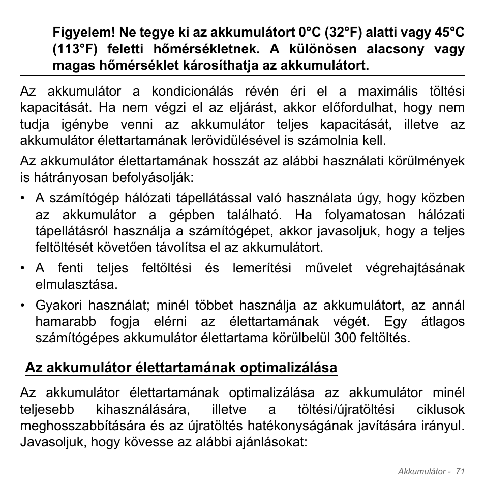 Az akkumulátor élettartamának optimalizálása, Az akkumulátor élettartamának, Optimalizálása | Acer W700P User Manual | Page 1517 / 3264