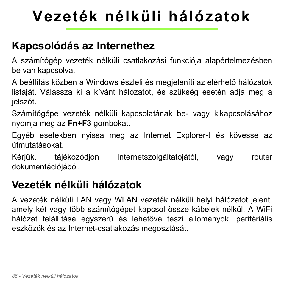 Vezeték nélküli hálózatok, Kapcsolódás az internethez | Acer W700P User Manual | Page 1532 / 3264