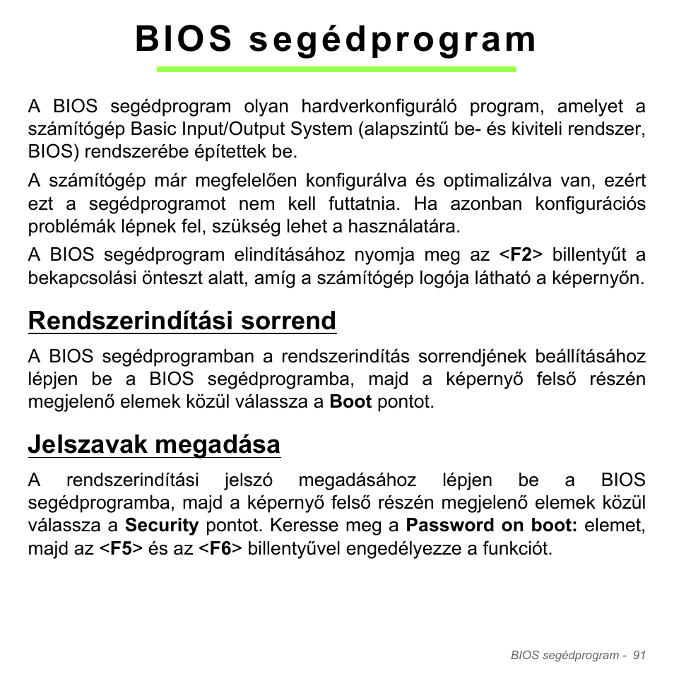 Bios segédprogram, Rendszerindítási sorrend, Jelszavak megadása | Acer W700P User Manual | Page 1537 / 3264