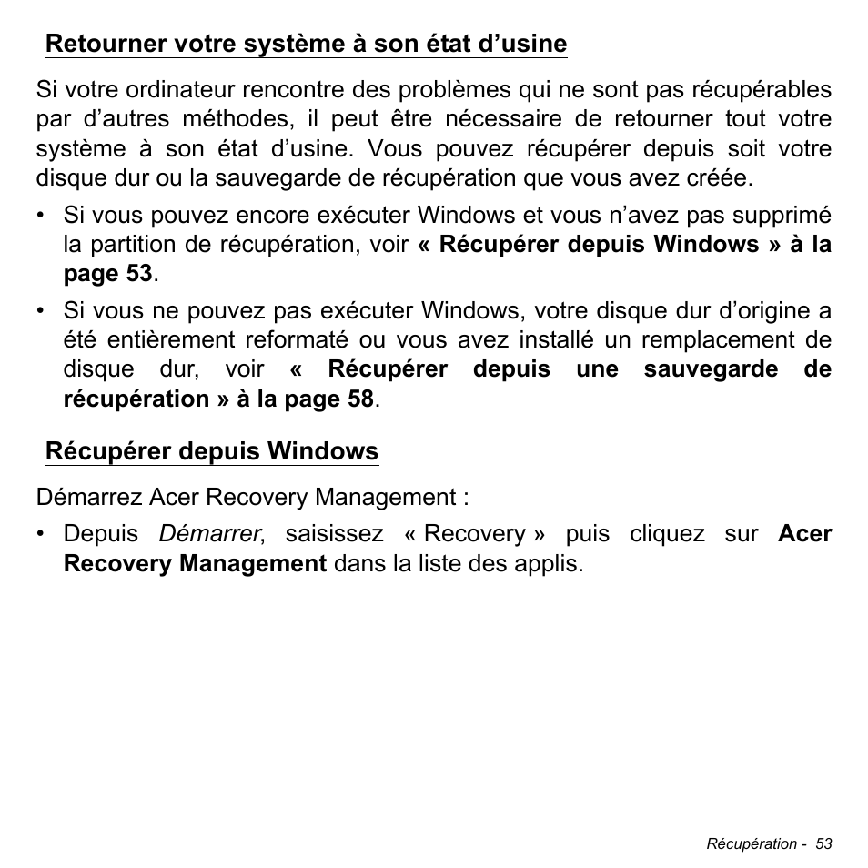 Retourner votre système à son état d’usine, Récupérer depuis windows | Acer W700P User Manual | Page 157 / 3264