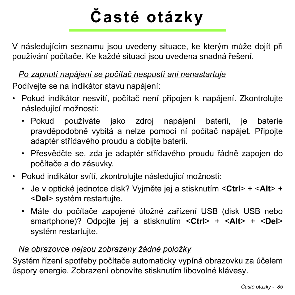 Časté otázky | Acer W700P User Manual | Page 1645 / 3264