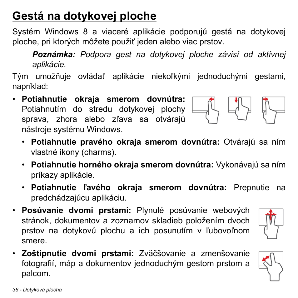 Gestá na dotykovej ploche | Acer W700P User Manual | Page 1702 / 3264