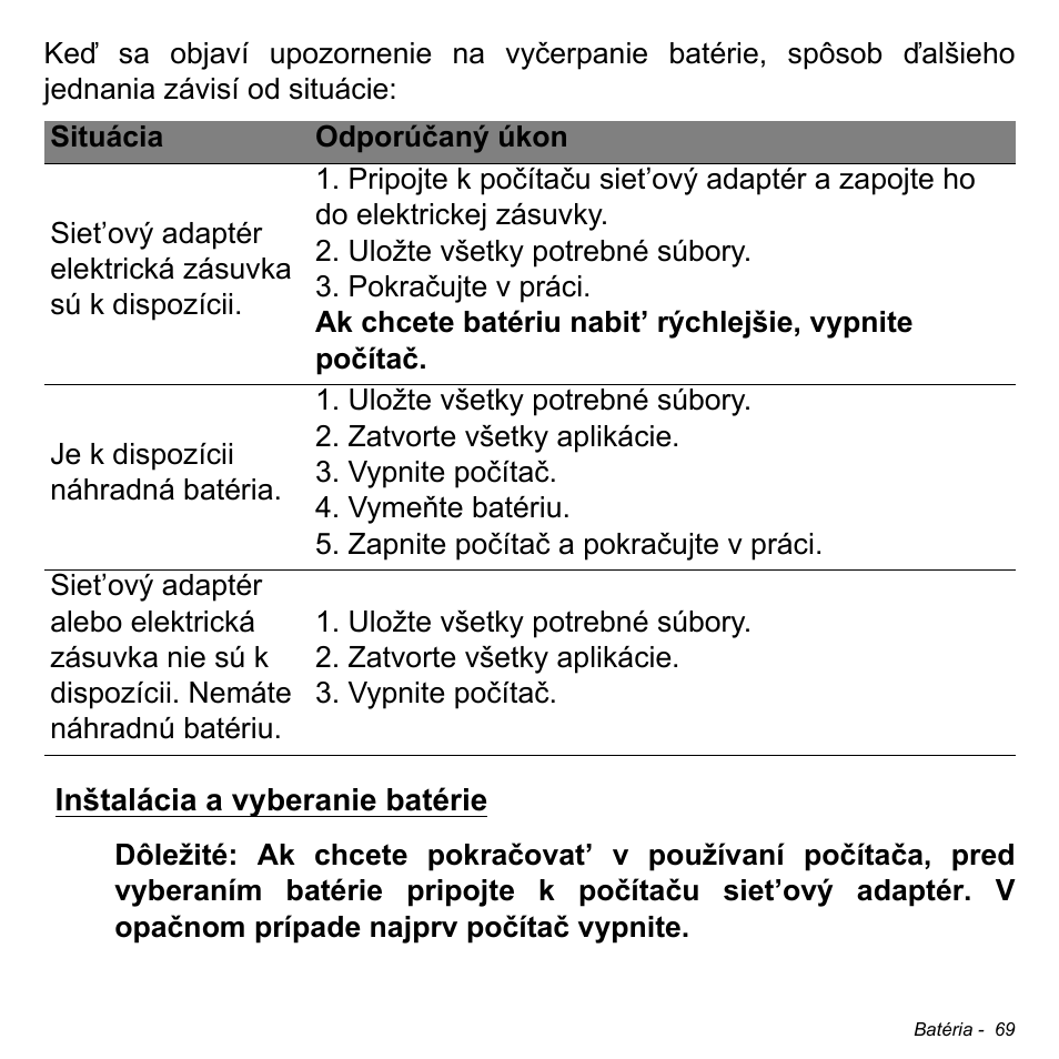 Inštalácia a vyberanie batérie | Acer W700P User Manual | Page 1735 / 3264