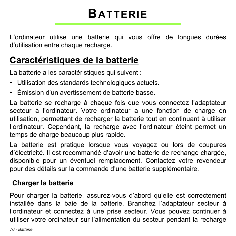 Batterie, Caractéristiques de la batterie, Charger la batterie | Atterie | Acer W700P User Manual | Page 174 / 3264