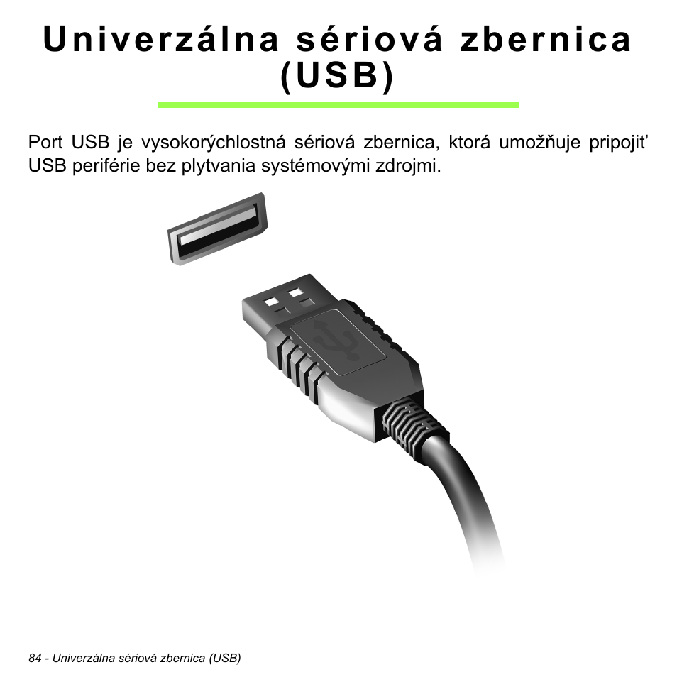 Univerzálna sériová zbernica (usb), Univerzálna sériová zbernica (usb) 84 | Acer W700P User Manual | Page 1750 / 3264