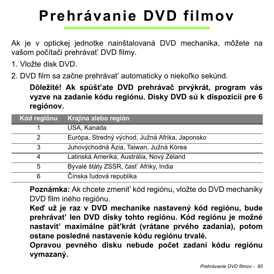 Prehrávanie dvd filmov | Acer W700P User Manual | Page 1751 / 3264