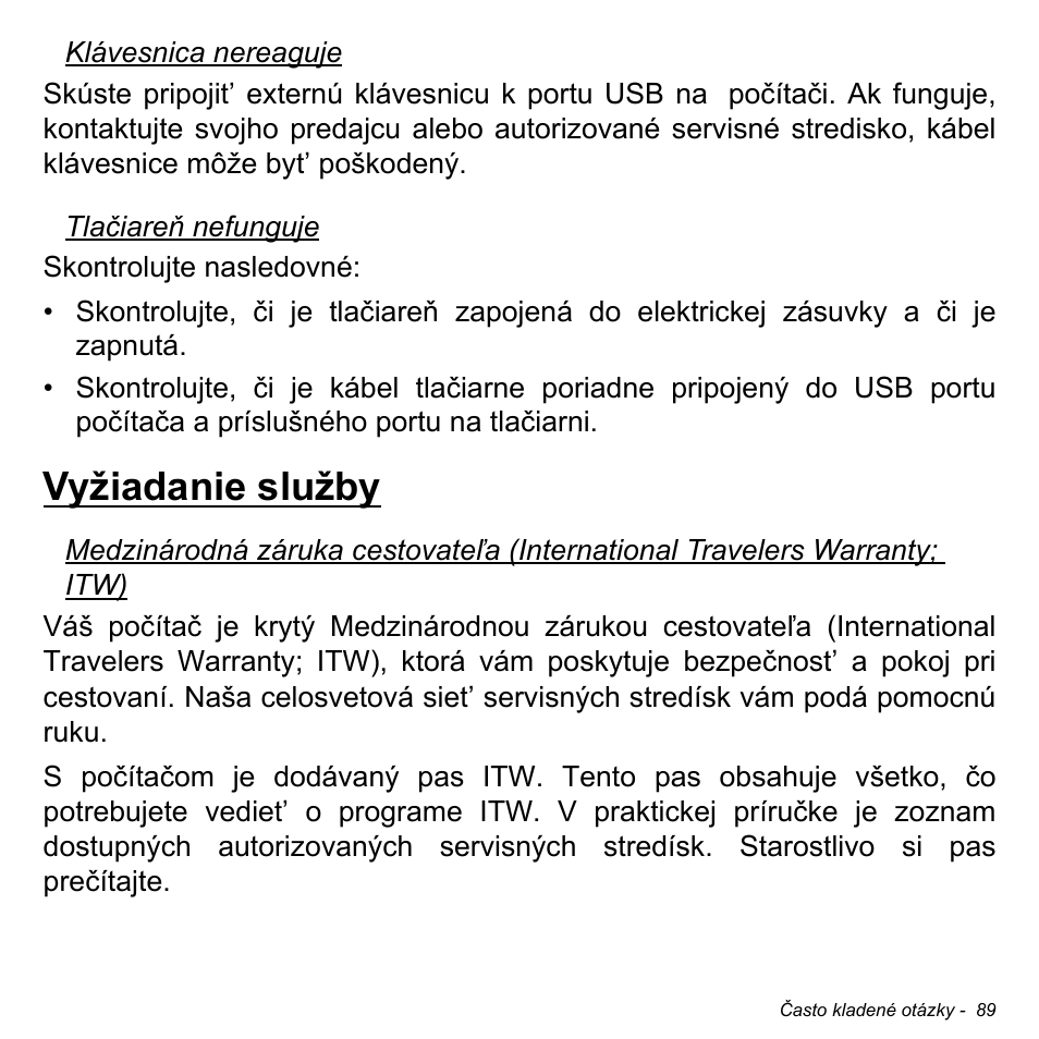 Vyžiadanie služby | Acer W700P User Manual | Page 1755 / 3264