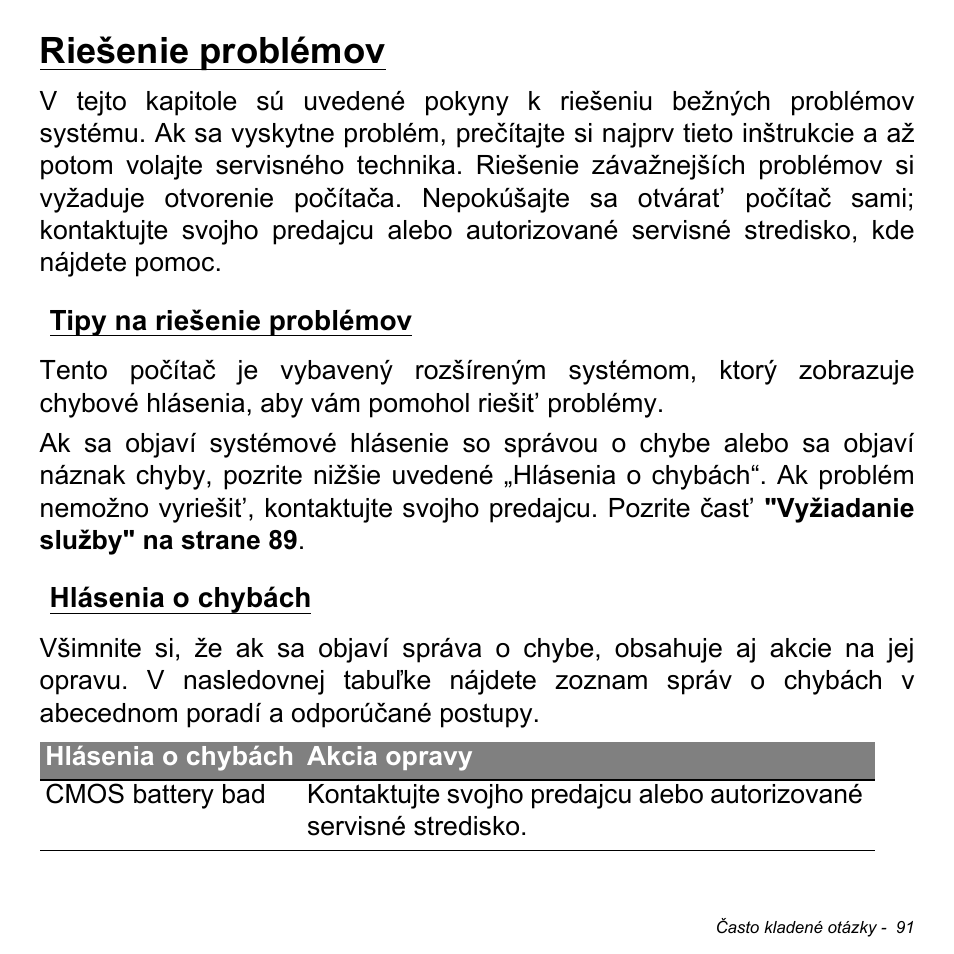 Riešenie problémov, Tipy na riešenie problémov, Hlásenia o chybách | Tipy na riešenie problémov hlásenia o chybách | Acer W700P User Manual | Page 1757 / 3264