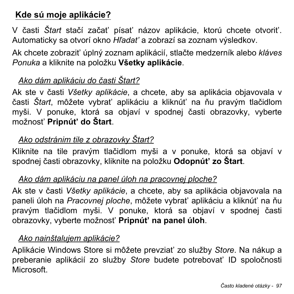 Kde sú moje aplikácie | Acer W700P User Manual | Page 1763 / 3264