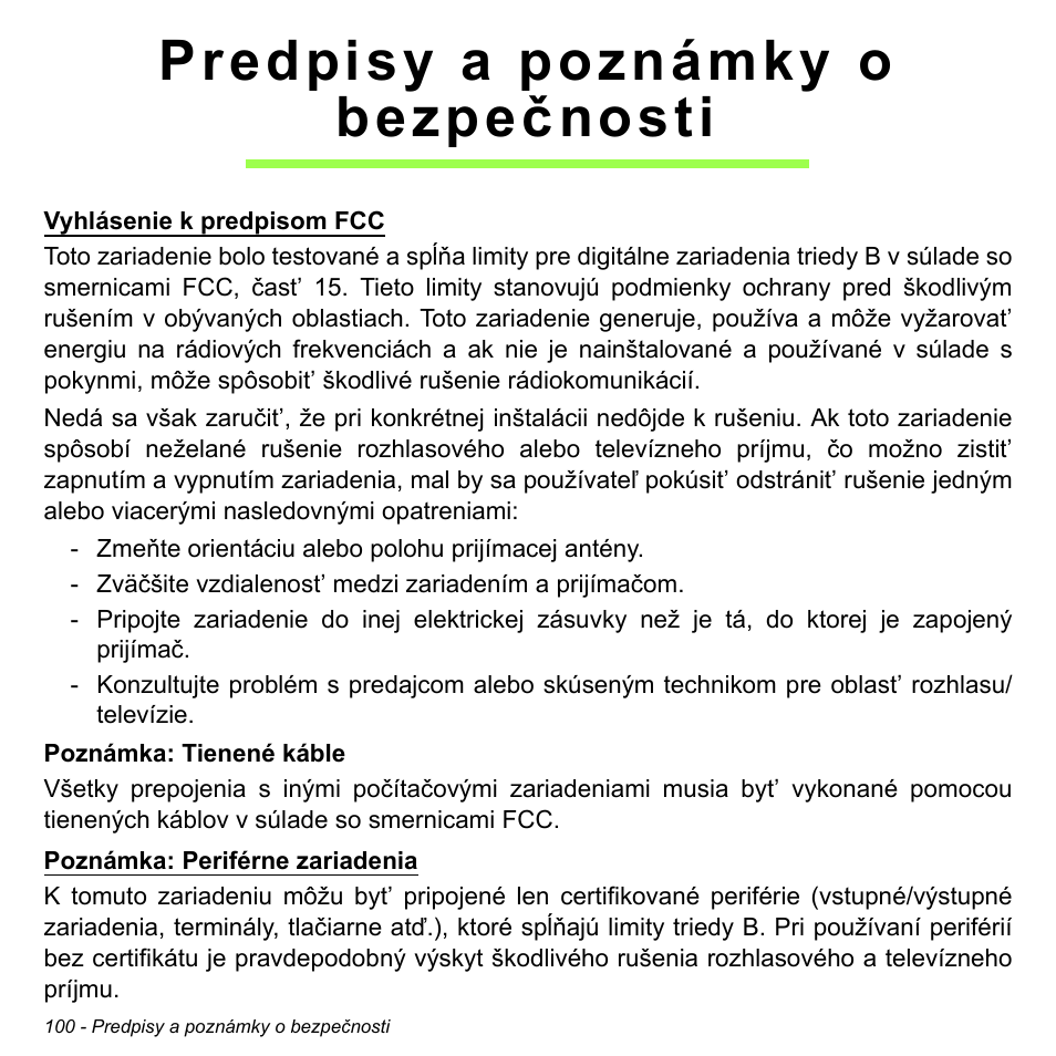 Predpisy a poznámky o bezpečnosti, Predpisy a poznámky o, Bezpečnosti | Acer W700P User Manual | Page 1766 / 3264