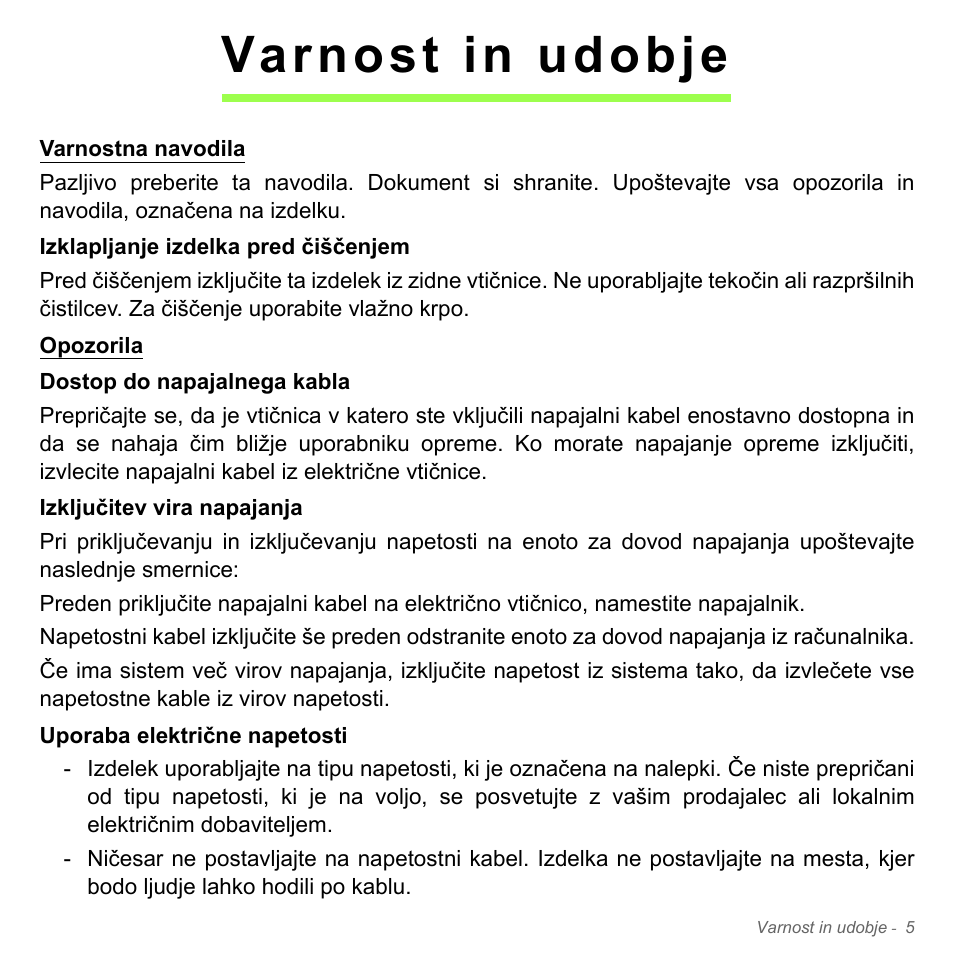 Varnost in udobje | Acer W700P User Manual | Page 1779 / 3264