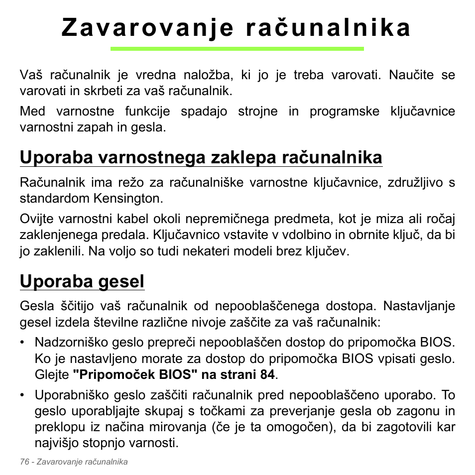 Zavarovanje računalnika, Uporaba varnostnega zaklepa računalnika, Uporaba gesel | Acer W700P User Manual | Page 1850 / 3264