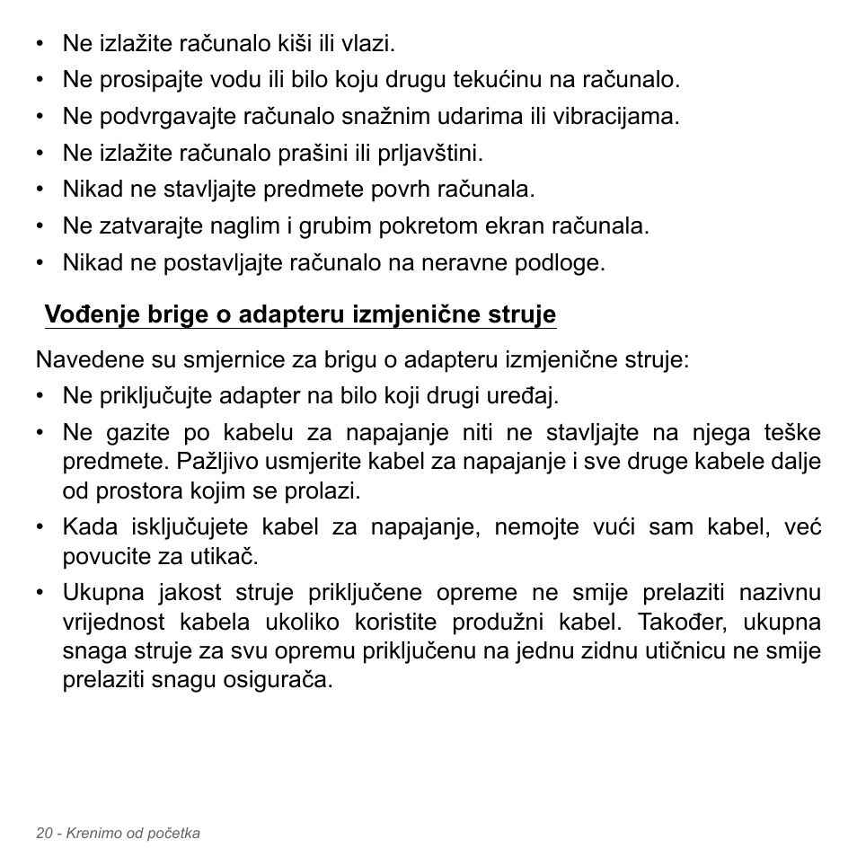 Vođenje brige o adapteru izmjenične struje | Acer W700P User Manual | Page 1900 / 3264