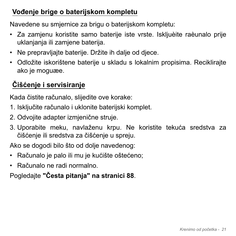 Vođenje brige o baterijskom kompletu, Čišćenje i servisiranje | Acer W700P User Manual | Page 1901 / 3264