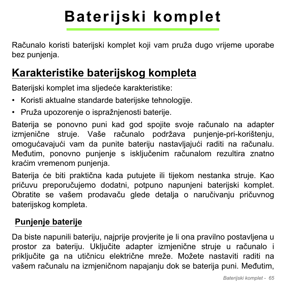 Baterijski komplet, Karakteristike baterijskog kompleta, Punjenje baterije | Acer W700P User Manual | Page 1945 / 3264