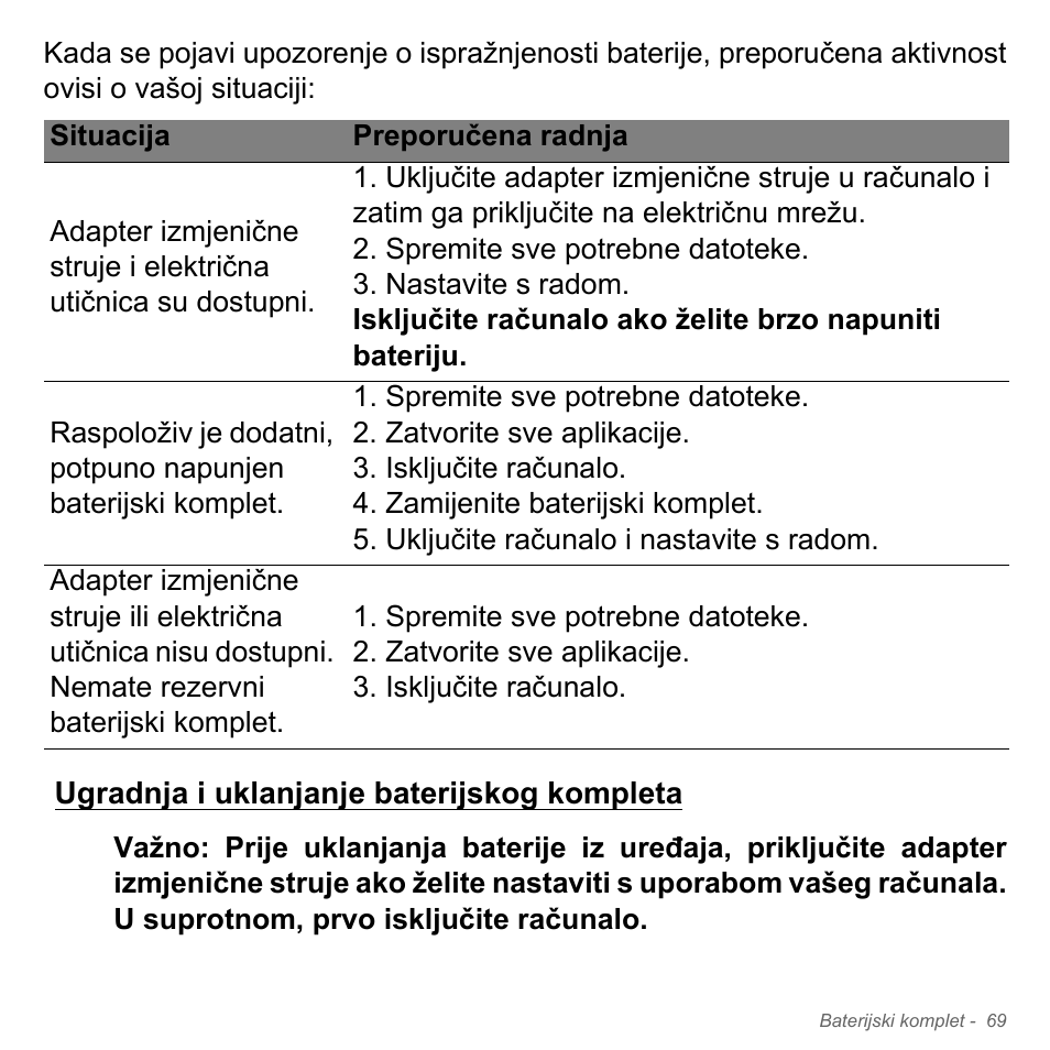 Ugradnja i uklanjanje baterijskog kompleta | Acer W700P User Manual | Page 1949 / 3264