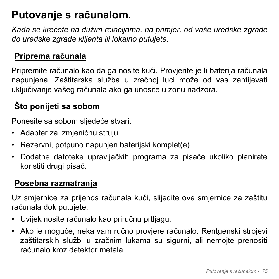 Putovanje s računalom, Priprema računala, Što ponijeti sa sobom | Posebna razmatranja | Acer W700P User Manual | Page 1955 / 3264