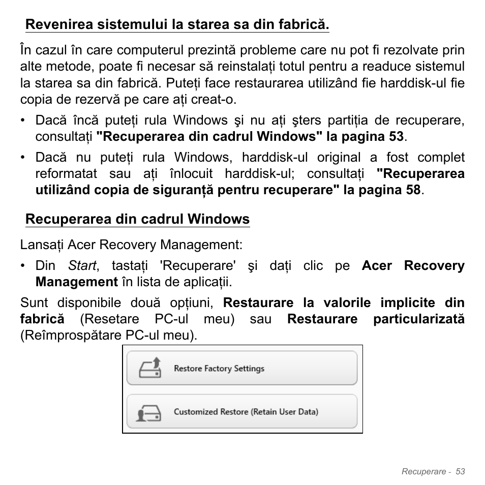 Revenirea sistemului la starea sa din fabrică, Recuperarea din cadrul windows | Acer W700P User Manual | Page 2041 / 3264