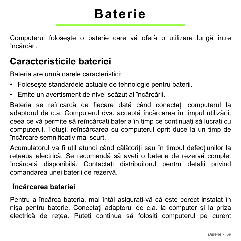 Baterie, Caracteristicile bateriei, Încărcarea bateriei | Acer W700P User Manual | Page 2057 / 3264