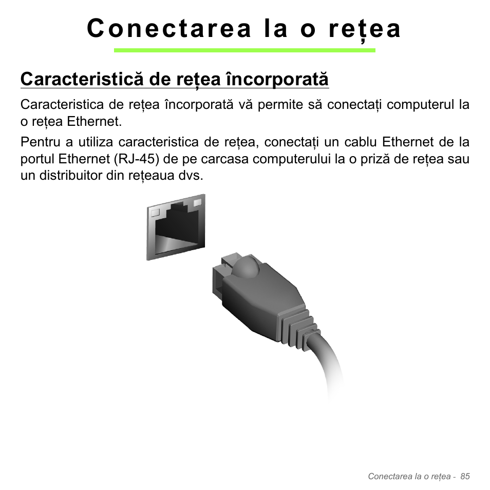 Conectarea la o reţea, Caracteristică de reţea încorporată | Acer W700P User Manual | Page 2073 / 3264