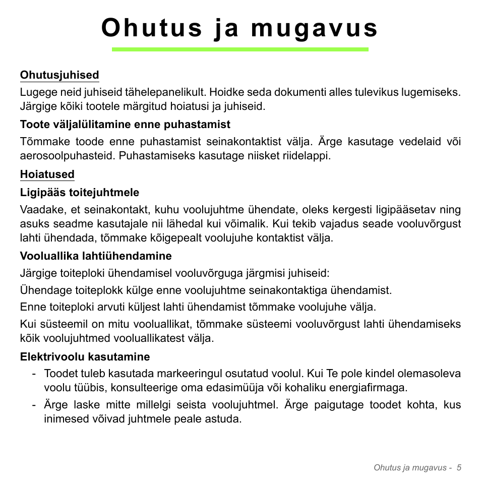 Ohutus ja mugavus | Acer W700P User Manual | Page 2227 / 3264