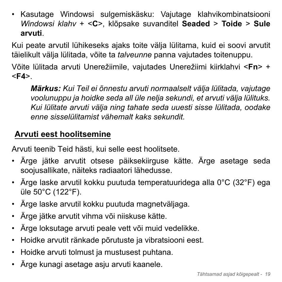 Arvuti eest hoolitsemine | Acer W700P User Manual | Page 2241 / 3264