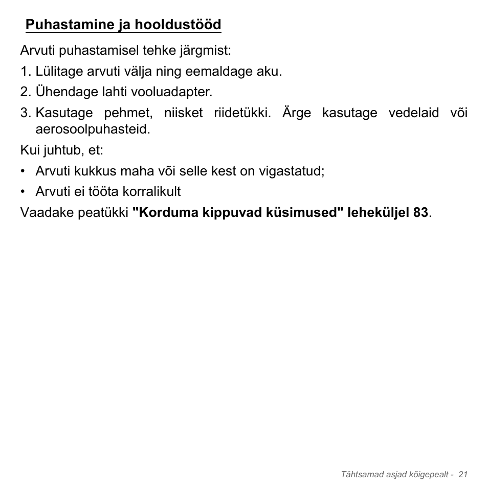 Puhastamine ja hooldustööd | Acer W700P User Manual | Page 2243 / 3264