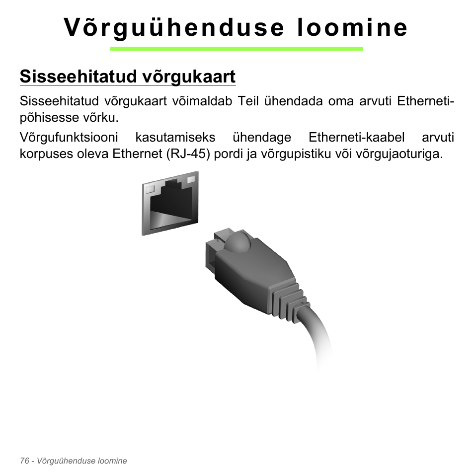 Võrguühenduse loomine, Sisseehitatud võrgukaart | Acer W700P User Manual | Page 2298 / 3264