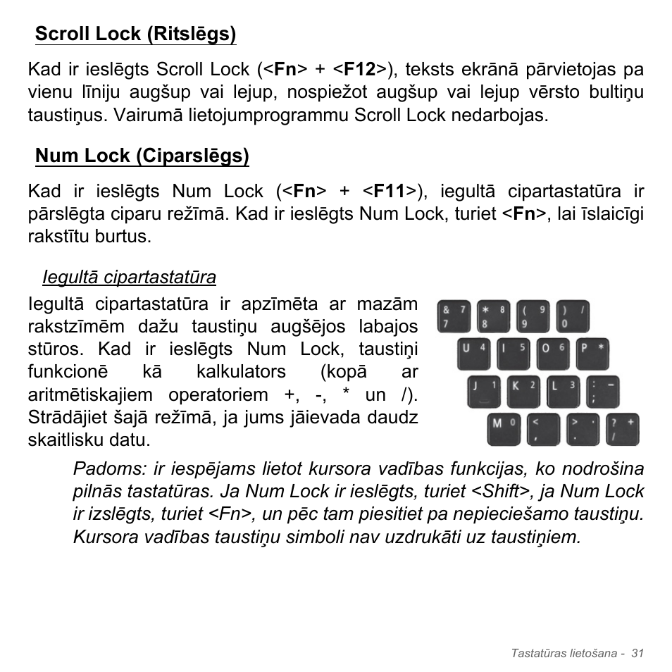 Scroll lock (ritslēgs), Num lock (ciparslēgs), Scroll lock (ritslēgs) num lock (ciparslēgs) | Acer W700P User Manual | Page 2357 / 3264