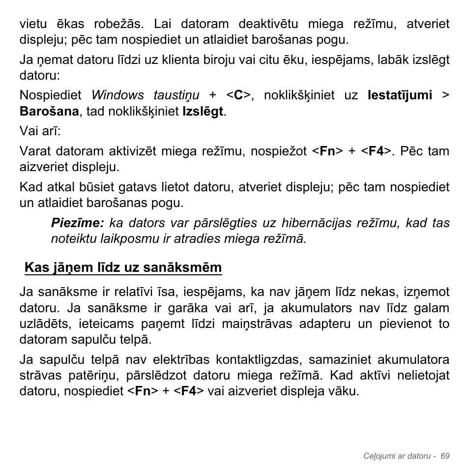 Kas jāņem līdz uz sanāksmēm | Acer W700P User Manual | Page 2395 / 3264