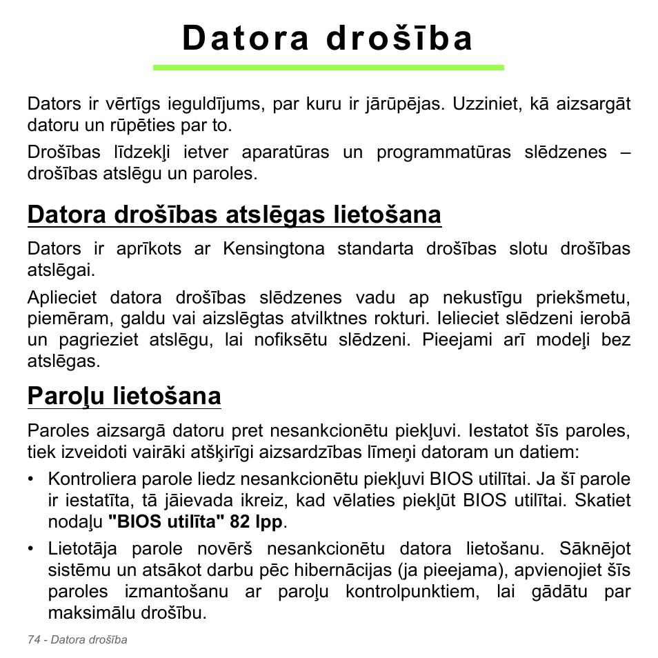 Datora drošība, Datora drošības atslēgas lietošana, Paroļu lietošana | Acer W700P User Manual | Page 2400 / 3264