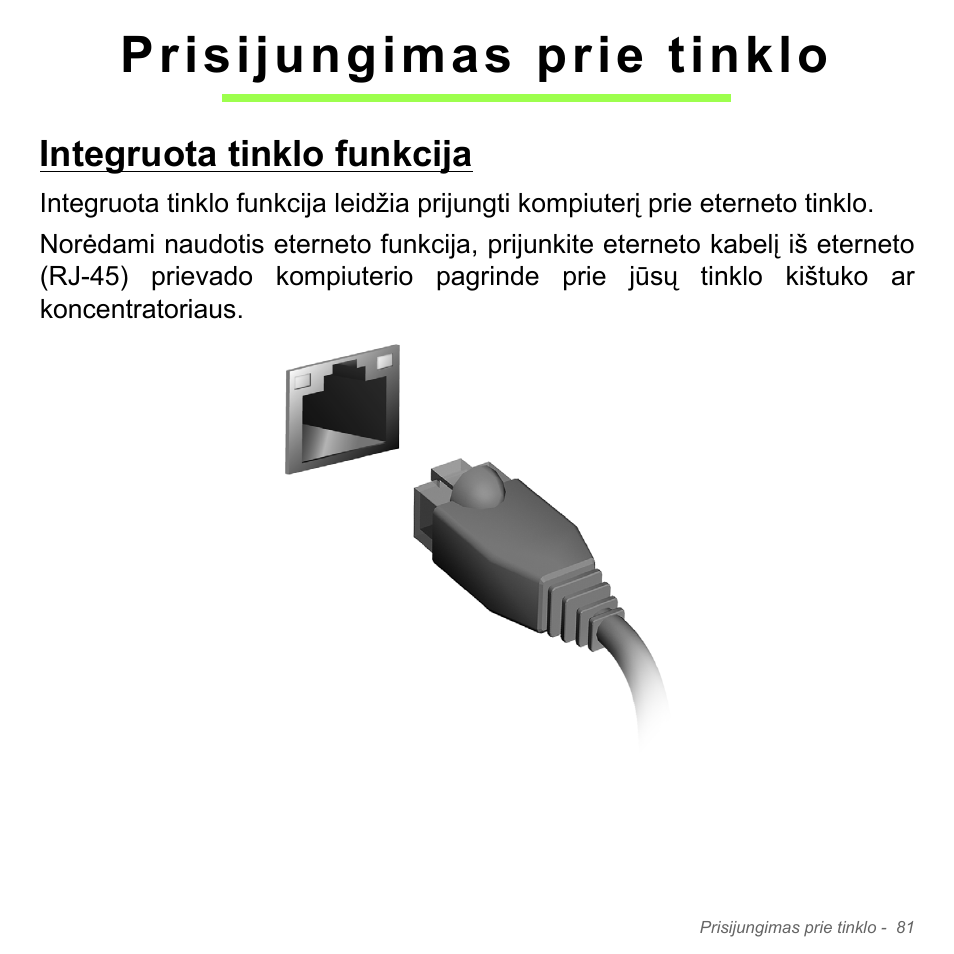 Prisijungimas prie tinklo, Integruota tinklo funkcija | Acer W700P User Manual | Page 2511 / 3264