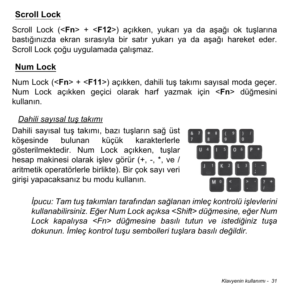 Scroll lock, Num lock, Scroll lock num lock | Acer W700P User Manual | Page 2693 / 3264