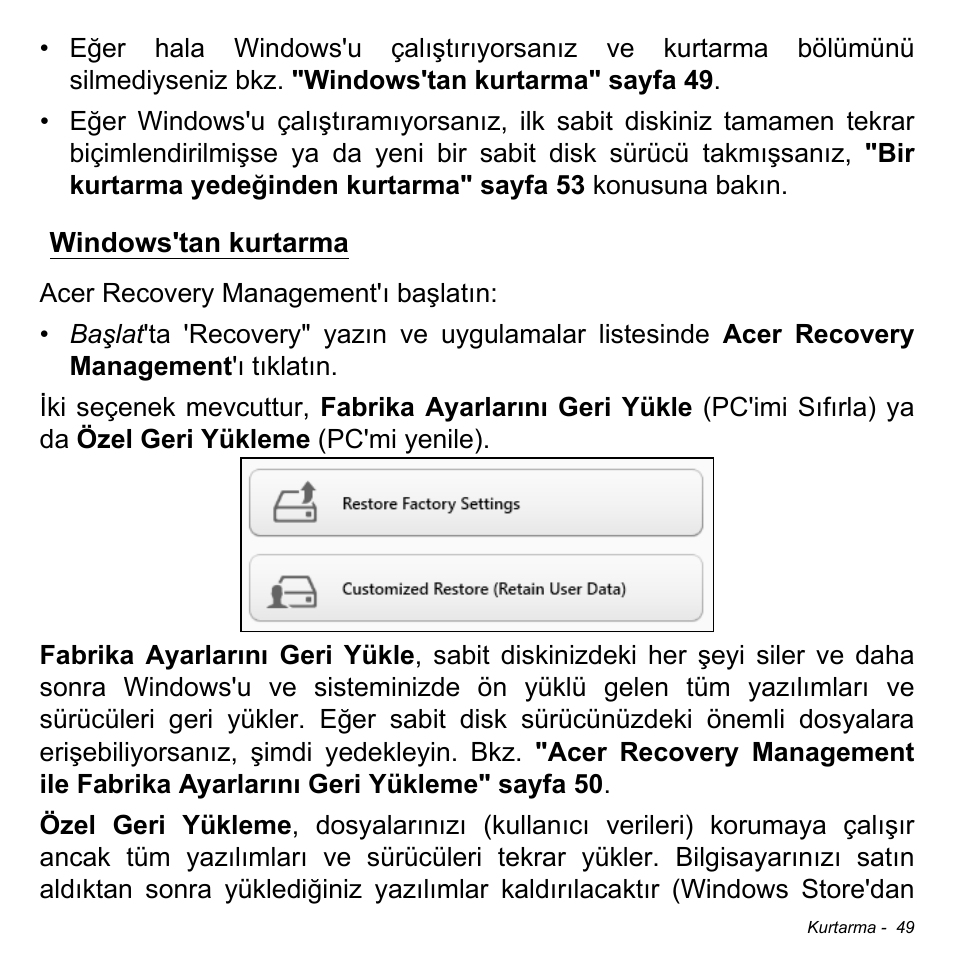 Windows'tan kurtarma | Acer W700P User Manual | Page 2711 / 3264