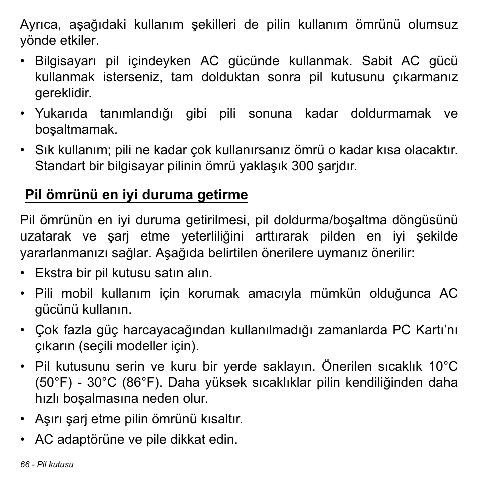 Pil ömrünü en iyi duruma getirme | Acer W700P User Manual | Page 2728 / 3264