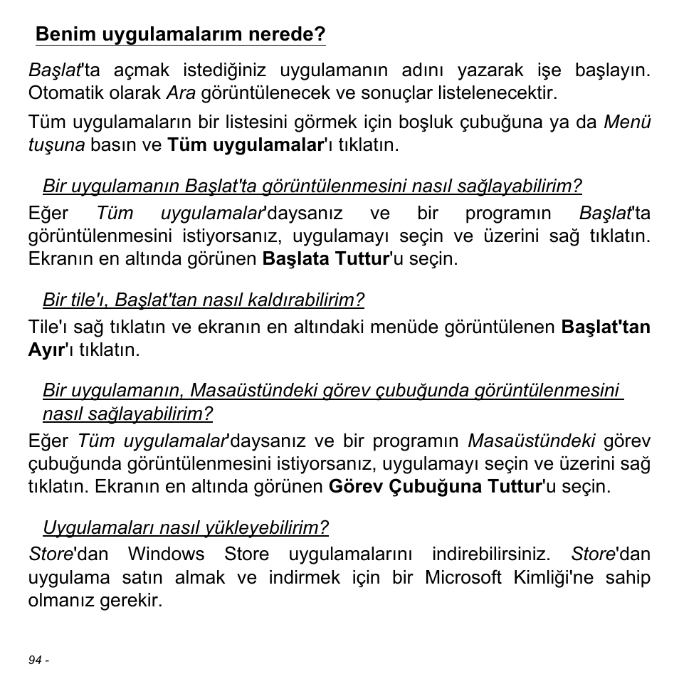 Benim uygulamalarım nerede | Acer W700P User Manual | Page 2756 / 3264