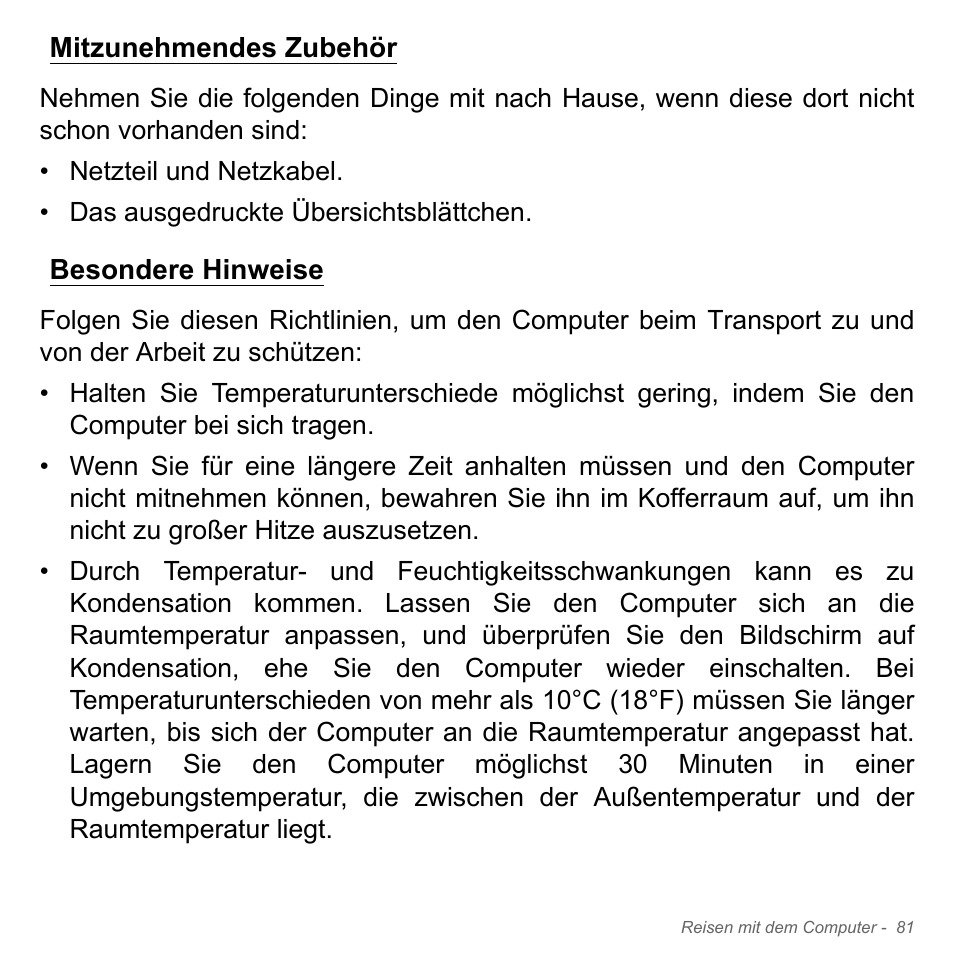 Mitzunehmendes zubehör, Besondere hinweise, Mitzunehmendes zubehör besondere hinweise | Acer W700P User Manual | Page 299 / 3264