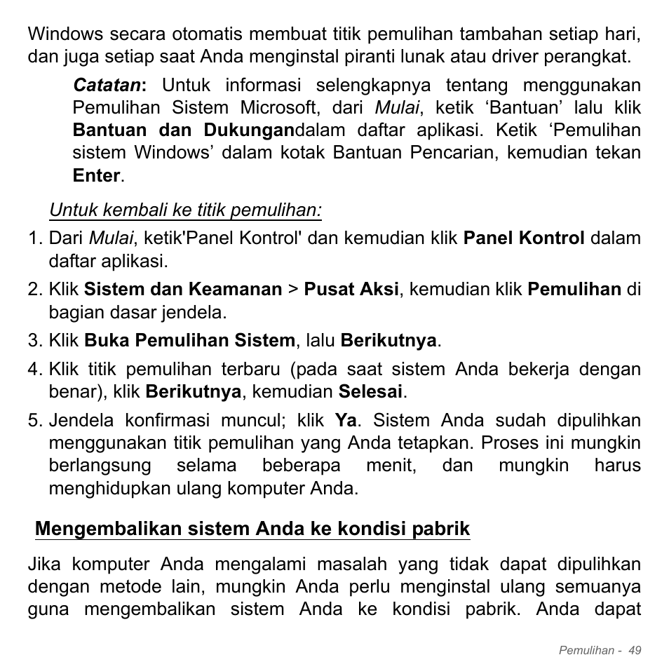 Mengembalikan sistem anda ke kondisi pabrik | Acer W700P User Manual | Page 3101 / 3264