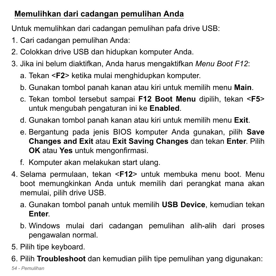 Memulihkan dari cadangan pemulihan anda | Acer W700P User Manual | Page 3106 / 3264