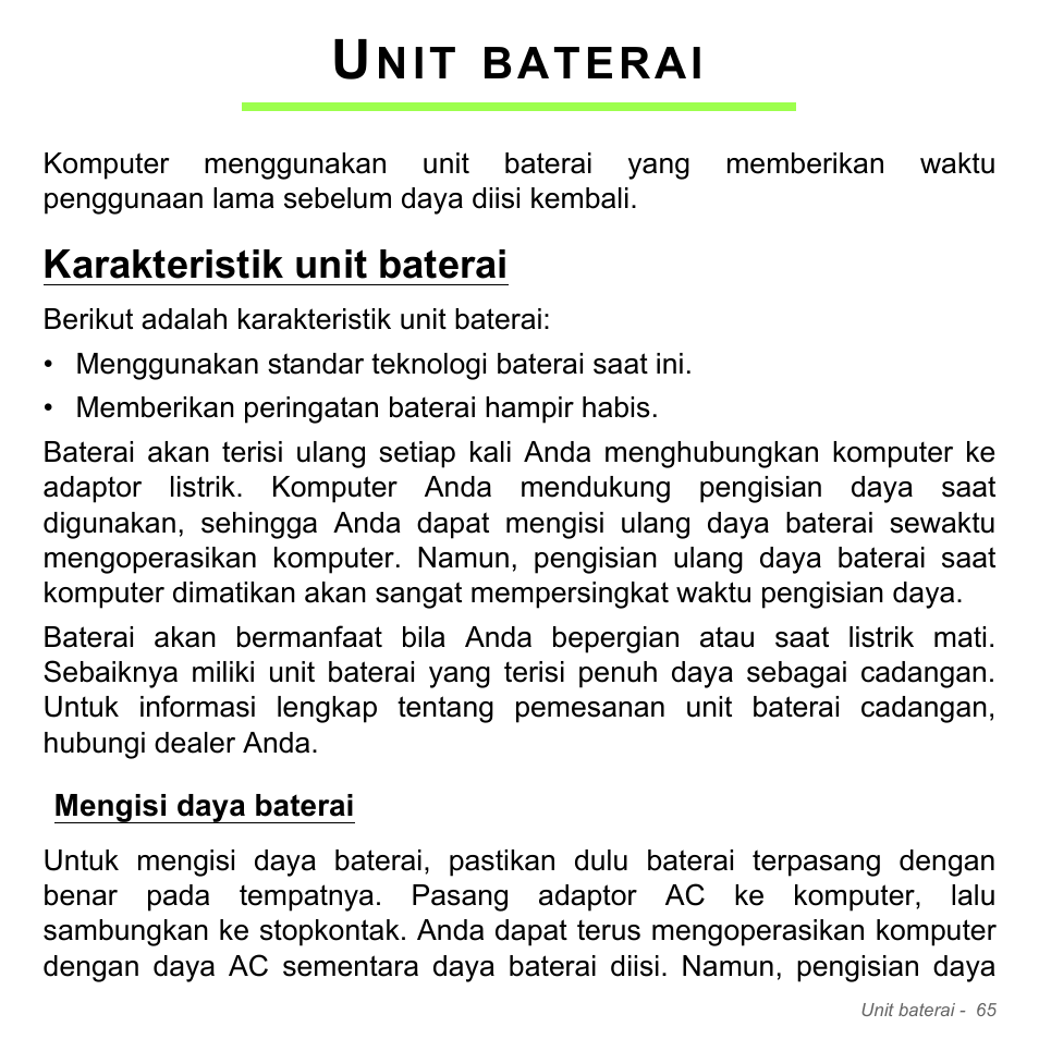Unit baterai, Karakteristik unit baterai, Mengisi daya baterai | Baterai | Acer W700P User Manual | Page 3117 / 3264