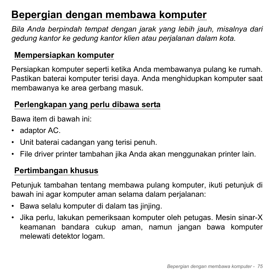 Bepergian dengan membawa komputer, Mempersiapkan komputer, Perlengkapan yang perlu dibawa serta | Pertimbangan khusus | Acer W700P User Manual | Page 3127 / 3264