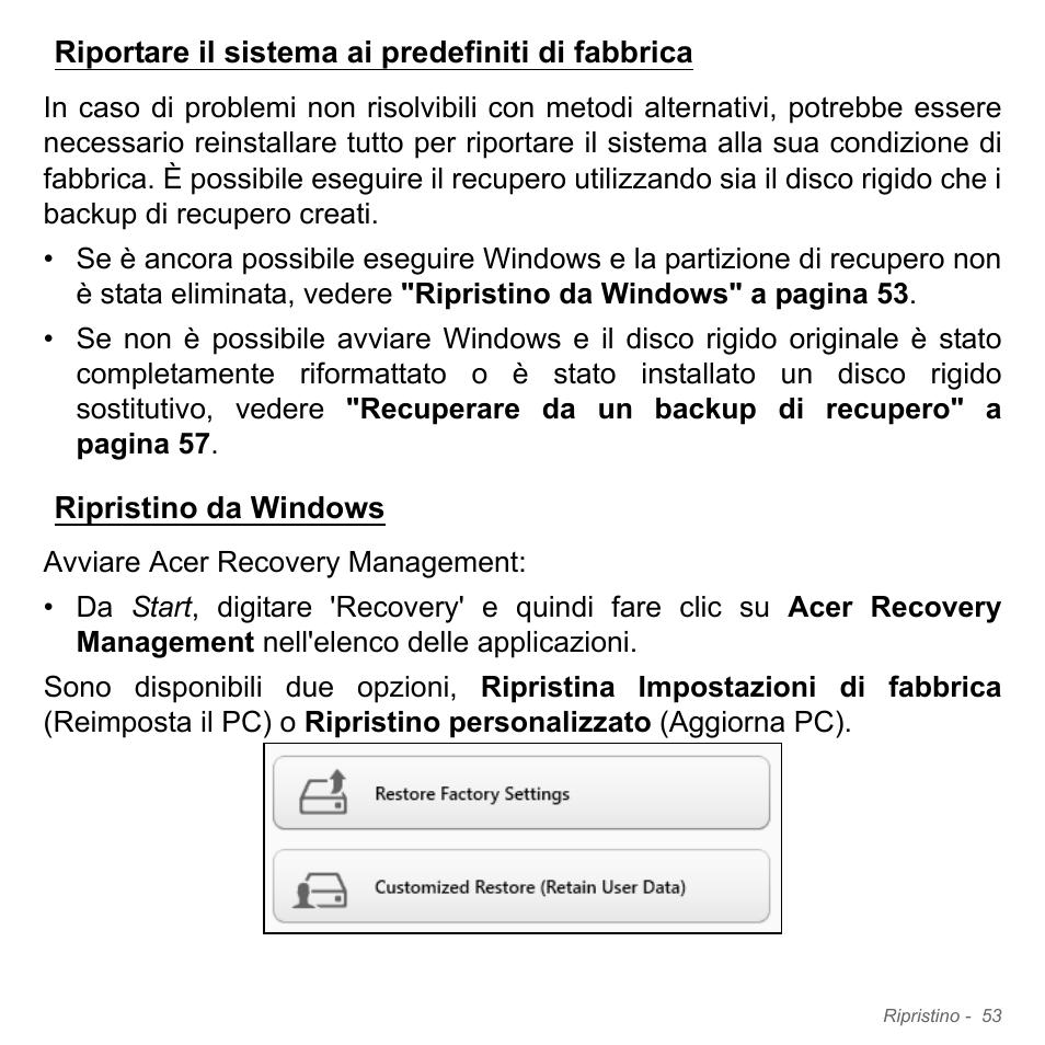 Riportare il sistema ai predefiniti di fabbrica, Ripristino da windows | Acer W700P User Manual | Page 389 / 3264