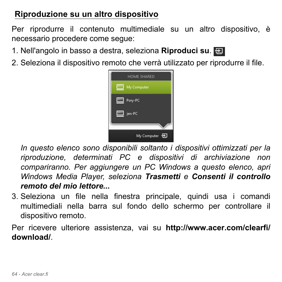 Riproduzione su un altro dispositivo | Acer W700P User Manual | Page 400 / 3264