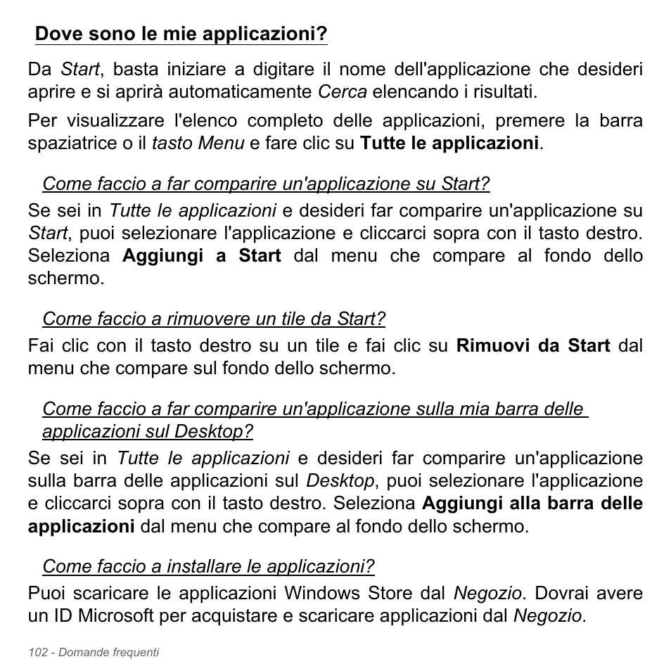 Dove sono le mie applicazioni | Acer W700P User Manual | Page 438 / 3264