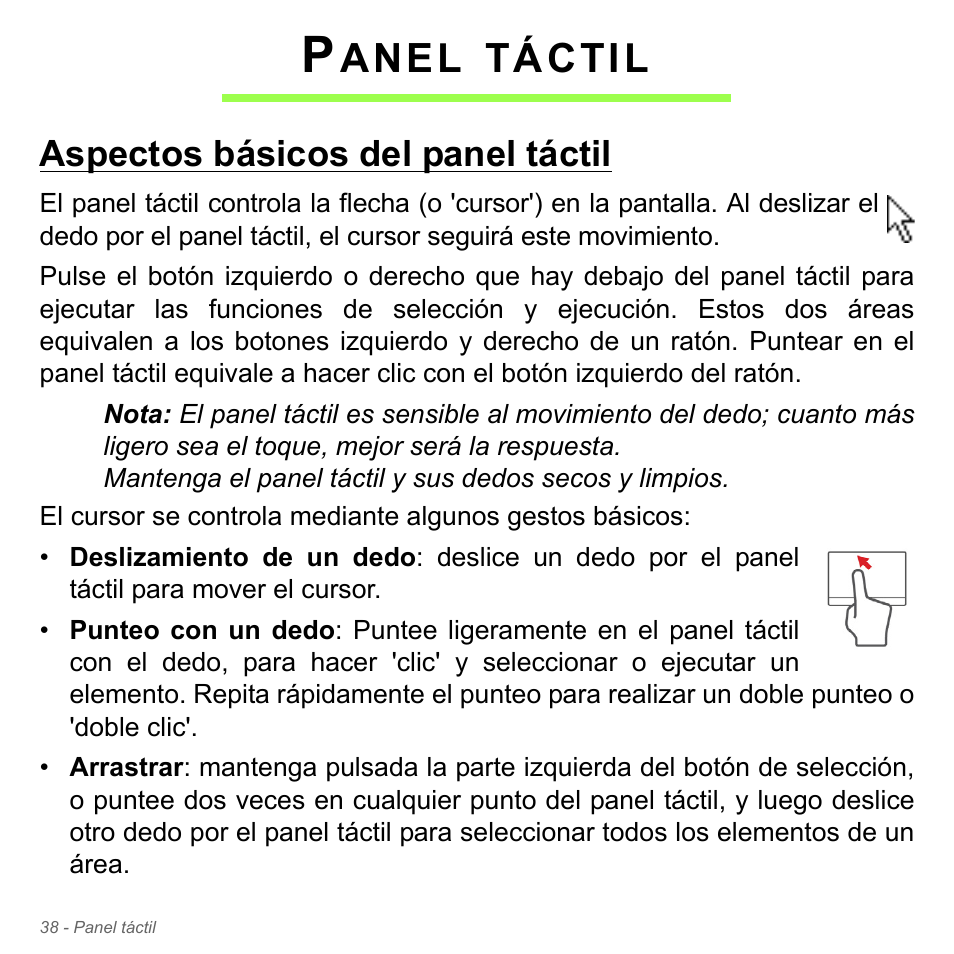 Panel táctil, Aspectos básicos del panel táctil, Anel | Táctil | Acer W700P User Manual | Page 486 / 3264