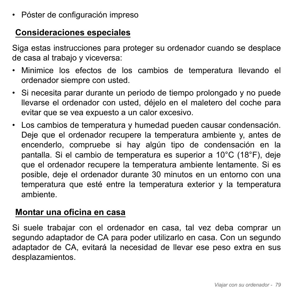 Consideraciones especiales, Montar una oficina en casa | Acer W700P User Manual | Page 527 / 3264